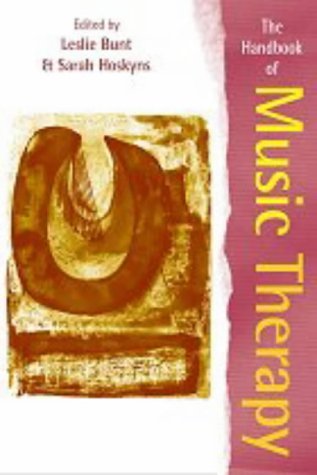 The Handbook of Music Therapy (Paperback)