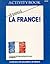 A Vous La France: Grammar Workbook : Exercises for Beginners in French (Language Workbooks): Workbook