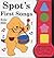 Spot's First Songs : Sound Book
