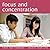 Focus and Concentration (10-16 Yr Olds): Students Boost Their Ability to Focus and Concentrate by Using the Mind as a Touch Screen Computer