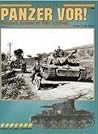 Panzer Vor! 1 German Armor in War 1939-1945 Panzer Vor! 1 German Armor in War 1939-1945