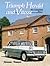 Triumph Herald and Vitesse: The Complete Story