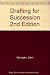 Drafting for Succession by John Kerrigan