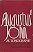 Augustus John: Autobiography