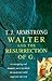 Walter & The Resurrection Of G