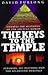 The Keys to the Temple: Unr...