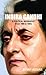 Indira Gandhi - A political biography from 1966-1984