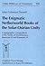 The Enigmatic Netherworld Books of the Solar Osirian Unity: Cryptographic Compositions in the Tombs of Tutankhamun, Ramesses VI, and Ramesses IX ... U.z.rechtsvergleichung, 198) (German Edition)