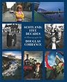 Scotland: Five Decades of Photographs Scotland: Five Decades of Photographs