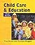 Child Care and Education by Tina; Meggitt Bruce