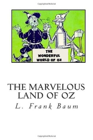 The Marvelous Land of Oz