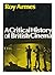 A Critical History of the British Cinema by Roy Armes