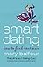 Smart Dating : How to Find Your Man