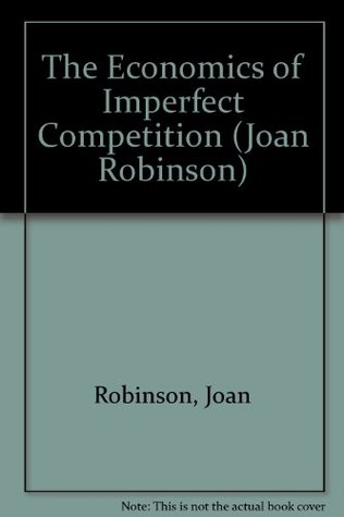 The Economics of Imperfect Competition, 2nd Edition (Paperback)