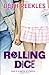 Rolling Dice