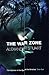 The War Zone by Alexander Stuart