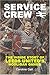 Service Crew: The Inside Story of Leeds United's Hooligan Gangs 1st edition by Gall, Caroline (2007) Hardcover