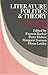 Literature, Politics and Theory: Papers from the Essex Conference 1976-84 (New Accent Series)
