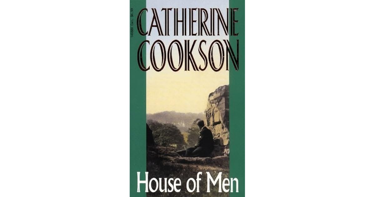 House of Men by Catherine Cookson