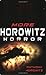More Horowitz Horror by Anthony Horowitz