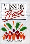 Mission Praise: Combined Words Only Edition Mission Praise: Combined Words Only Edition
