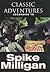 Classic Adventures According to Spike Milligan