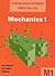 Mechanics (Heinemann Modular Mathematics for London AS and A-Level)
