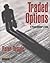 Traded Options: a Private I...