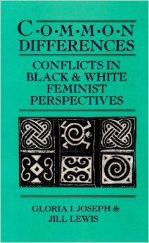 Common Differences: Conflicts in Black and White Feminist Perspectives
