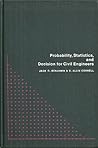 Probability, Statistics, and Decisions for Civil Engineers