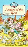 Pesters of the West