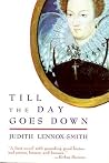 Till the Day Goes Down Till the Day Goes Down