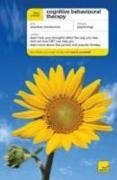 Cognitive Behavioural Therapy (Teach Yourself)