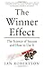 The Winner Effect: The Scie...