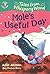 Mole's Useful Day (Colour Young Hippo: Tales from Whispery Wood)