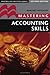 Mastering Accounting Skills (Palgrave Master)