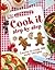 Cook it step by step: Learn to cook 100 easy recipes