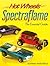 Hot Wheels Spectraflame: The Essential Guide (Hot Wheels (Krause Publications))