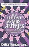 The Ghost and Mrs Jeffries by Emily Brightwell
