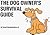 The Dog Owner's Survival Guide