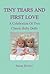 NOVIIML irst Love A Celebration of Two Classic Baby Dolls