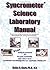 Syncrometer Science Laboratory Manual (Syncrometer Science Laboratory Manual Series, 1)