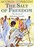 The Salt of Freedom : The Story of Mahatma Gandhi