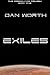 Exiles (The Progenitor Trilogy, Book One) (Progenitors Universe)