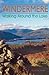 Windermere: Walking Around ...