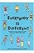 Everybody is Different by Fiona Bleach
