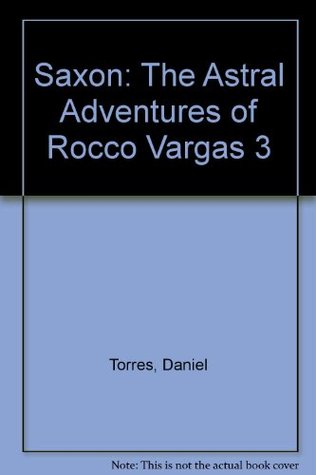 Saxon (Rocco Vargas, #3)