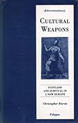Cultural Weapons, Scotland and Survival in a New Europe