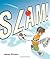 Slam! by Adam Stower (2005) Paperback
