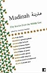 Madinah: City Stories from the Middle East